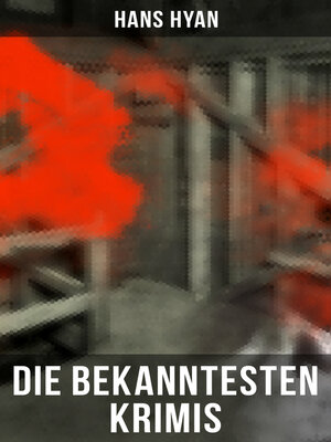 cover image of Die bekanntesten Krimis von Hans Hyan